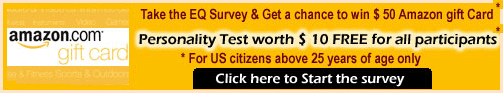 Your Chance to Win $ 50 Amazon.com Gift Card - Take the EQ Survey